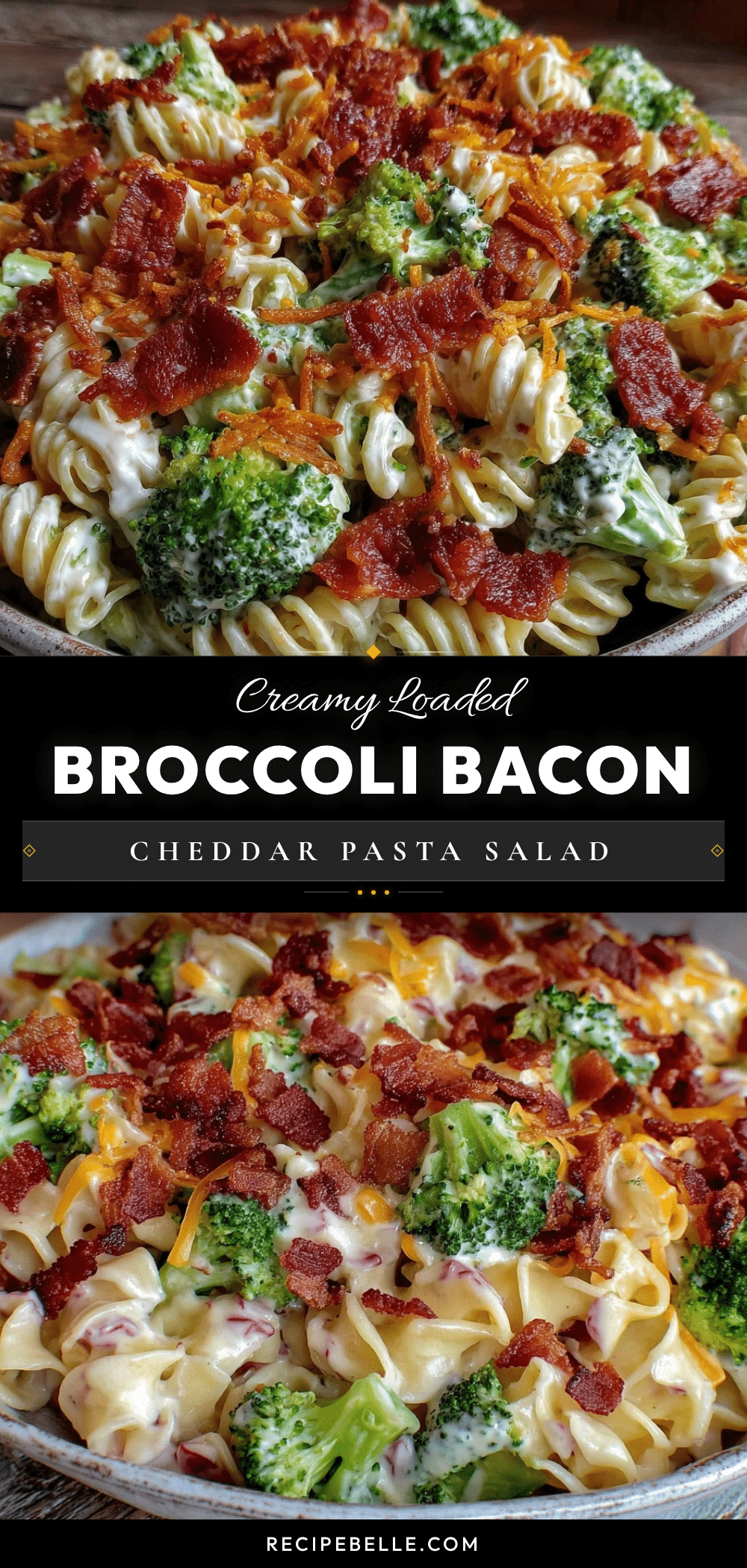 broccoli bacon cheddar pasta salad recipe