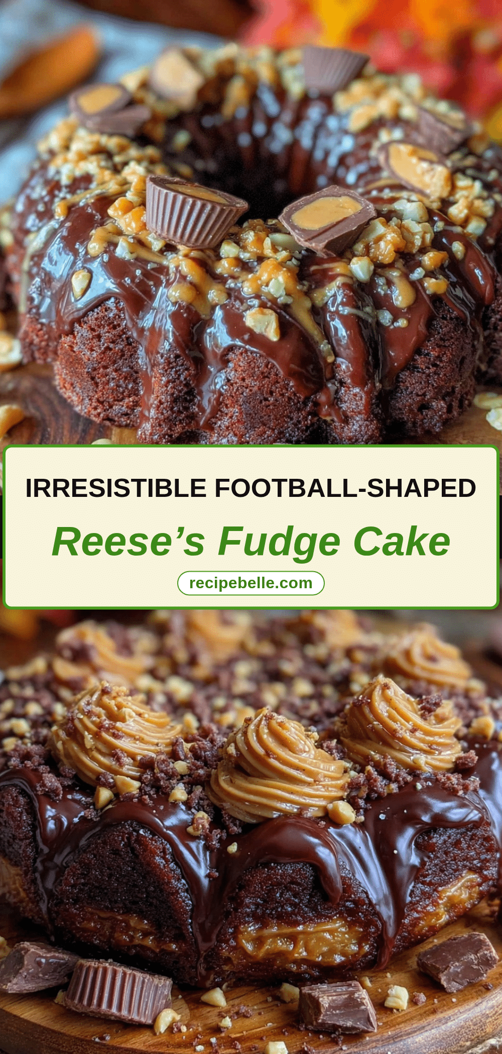 football-shaped Reese’s peanut butter chocolate fudge cake recipe