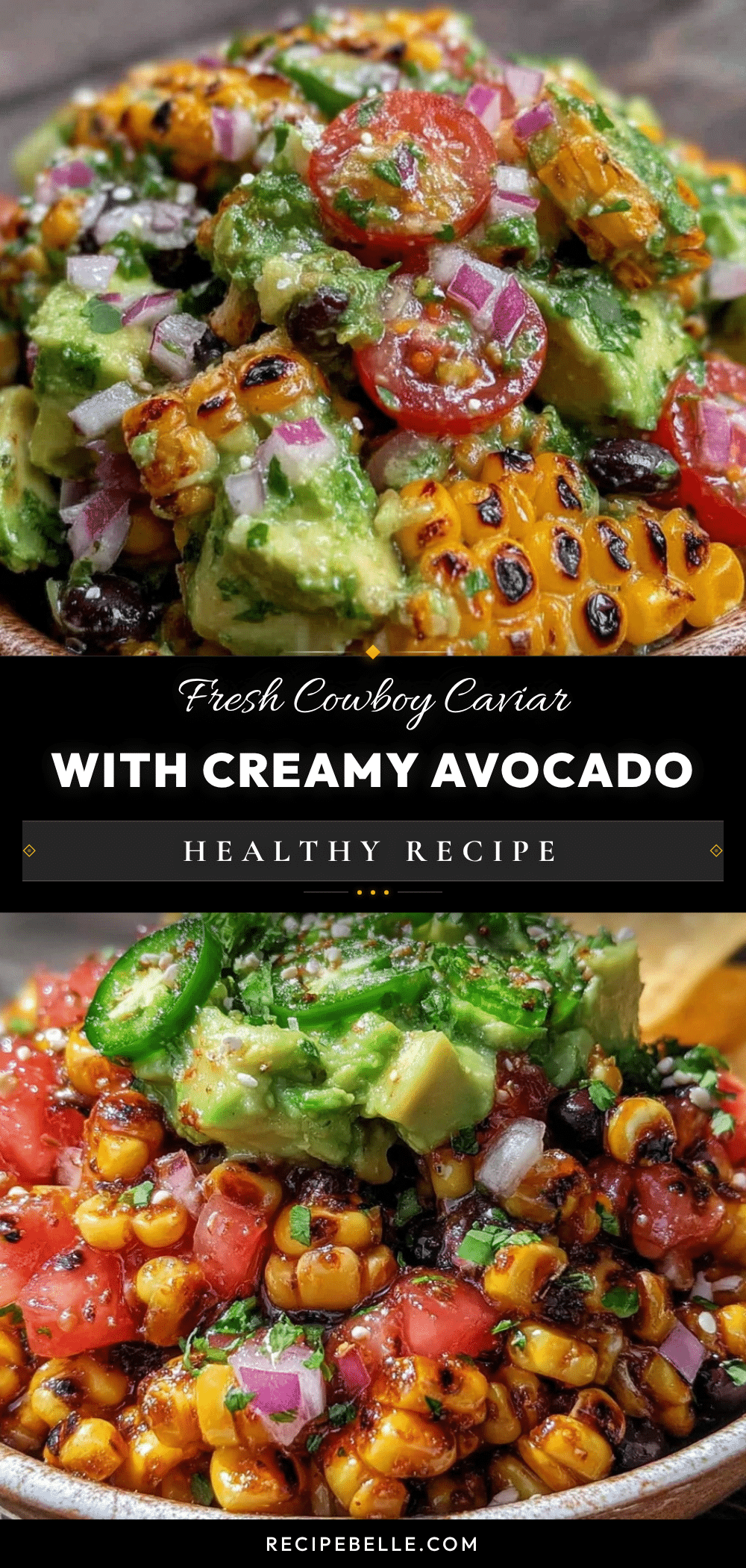 fresh cowboy caviar recipe