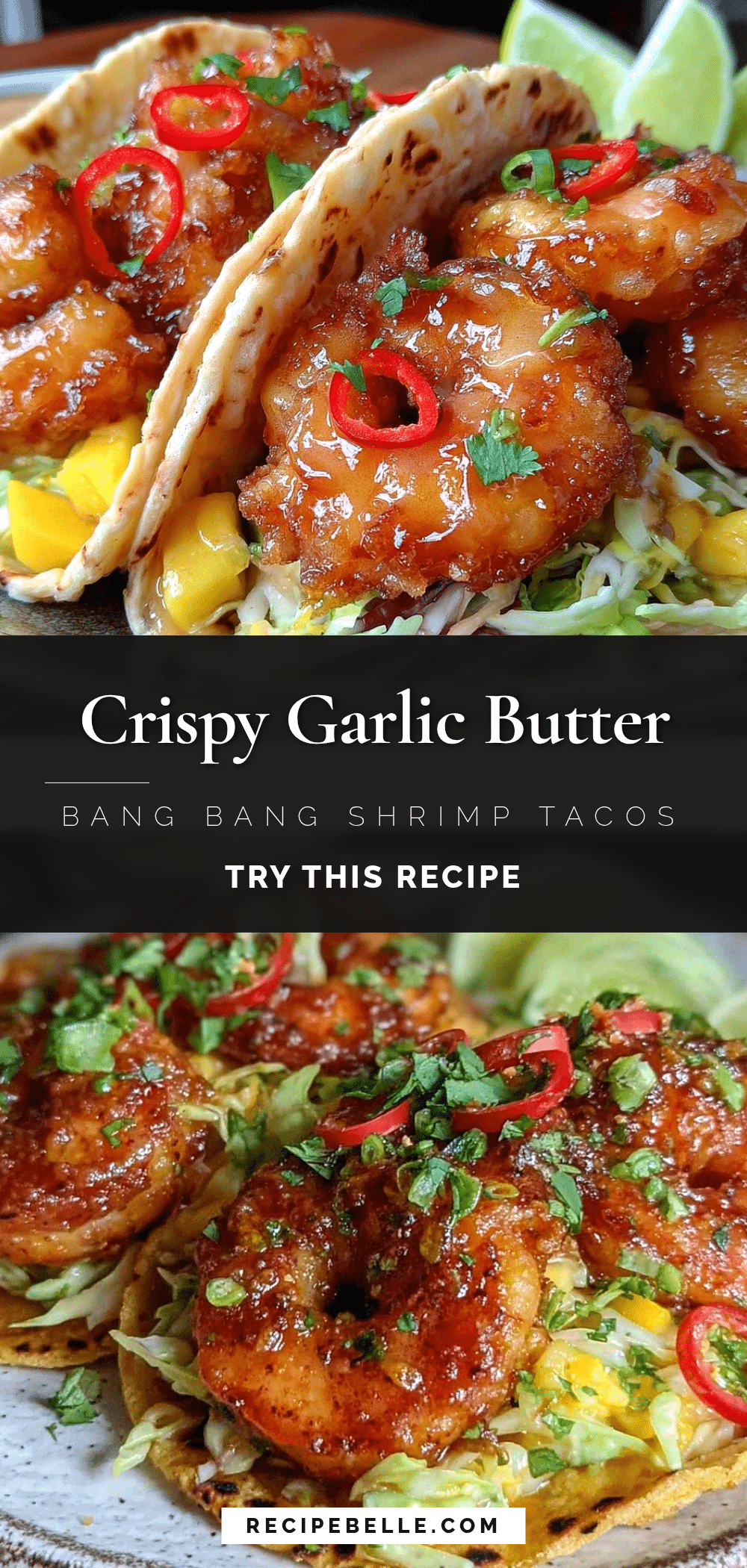 garlic butter bang bang shrimp tacos recipe