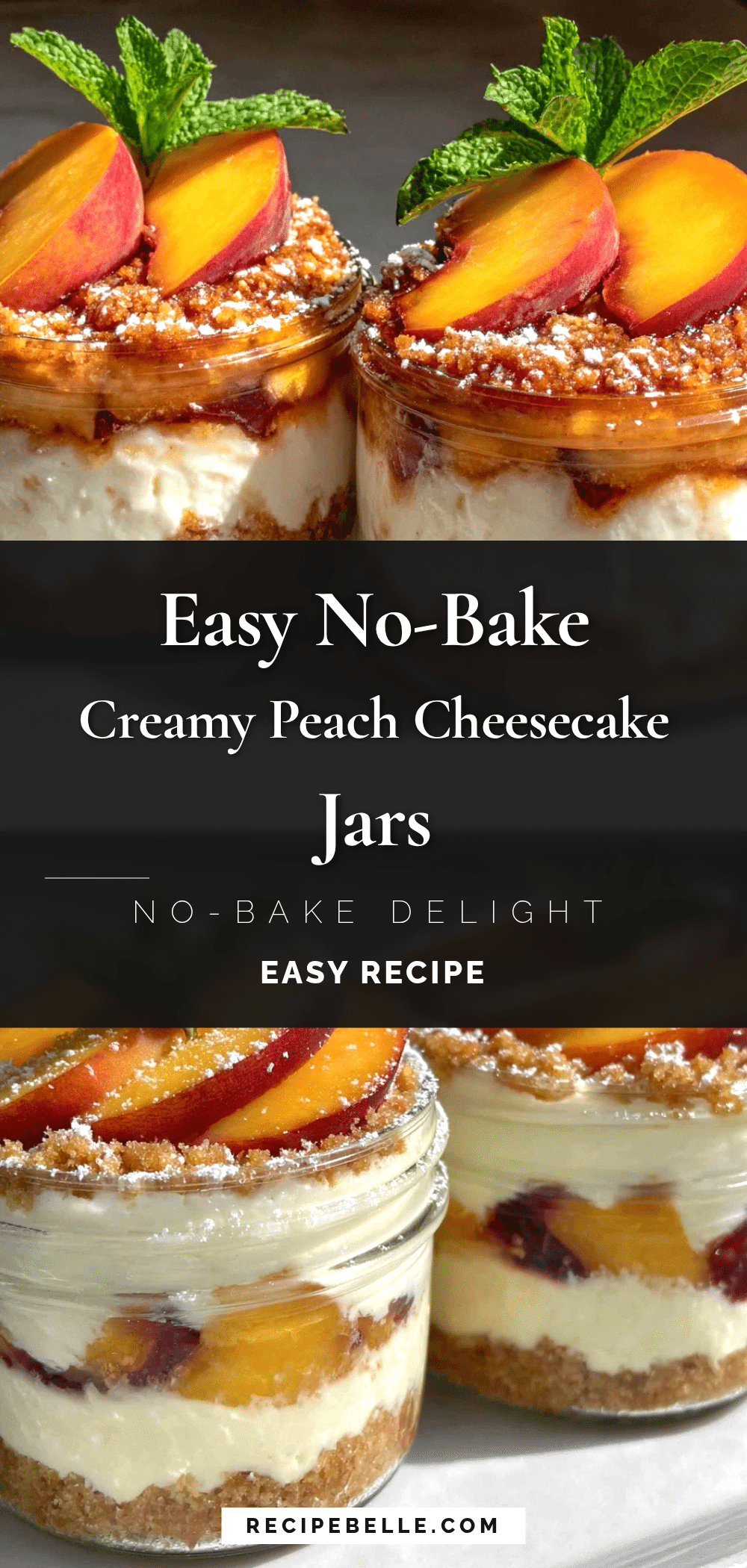 no-bake peach cheesecake jars recipe
